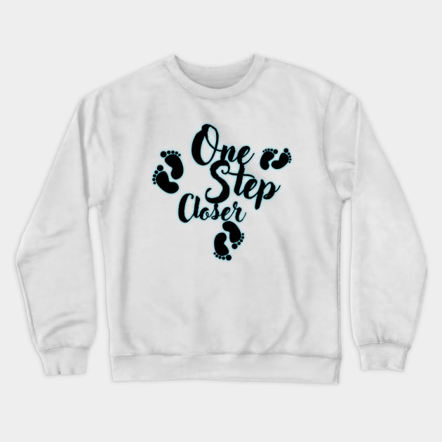 One step closer un paso mas cerca Crewneck Sweatshirt by JENNEFTRUST